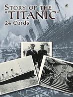 Story of the Titanic: 24 Cards: Titanic Postcards (Car..., Boeken, Gelezen, Braynard, Frank O., Braynard, Verzenden