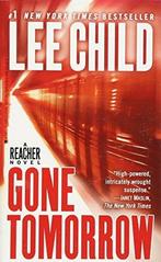 Gone Tomorrow / druk 1 9780440296386 Lee Child, Verzenden, Gelezen, Lee Child