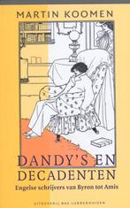 Dandys En Decadenten 9789059371866, M. Koomen, Verzenden