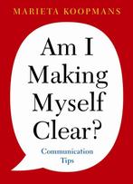 Am I making myself clear? 9789058714923, Boeken, Zo goed als nieuw, Marieta Koopmans, Verzenden
