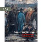 Eugeen van Mieghem 9789053254547 Erwin Joos, Boeken, Kunst en Cultuur | Beeldend, Verzenden, Zo goed als nieuw, Erwin Joos