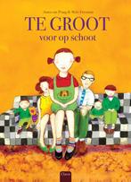 Te groot voor op schoot 9789044821680 Anna Van Praag, Boeken, Verzenden, Zo goed als nieuw, Anna Van Praag