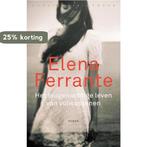 Het leugenachtige leven van volwassenen 9789028450790, Boeken, Romans, Verzenden, Zo goed als nieuw, Elena Ferrante