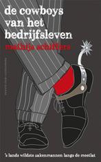 De cowboys van het bedrijfsleven 9789035139985, Verzenden, Gelezen, Mathijs Schiffers
