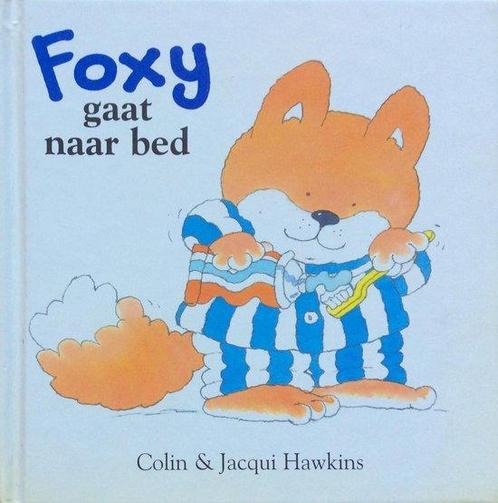 Foxy gaat naar bed 9789056950033, Livres, Livres pour enfants | Jeunesse | 10 à 12 ans, Envoi