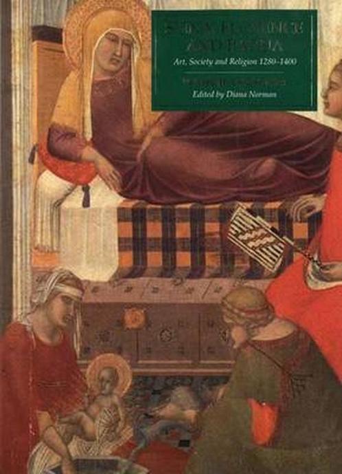 Siena, Florence and Padua: Art, Society and Religion,, Livres, Livres Autre, Envoi