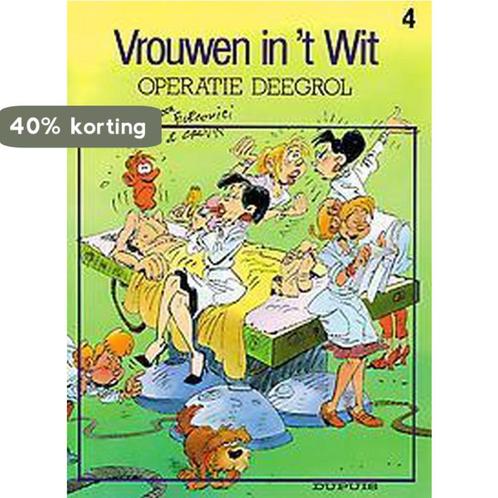Operatie deegrol / Vrouwen in t wit / 4 9789031412389, Boeken, Stripverhalen, Gelezen, Verzenden