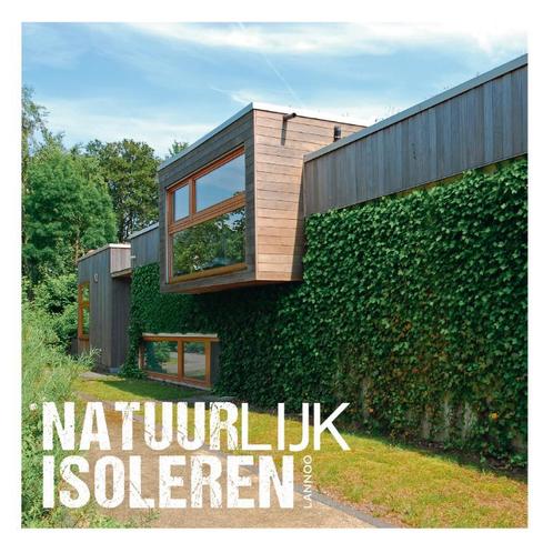 Natuurlijk isoleren 9789401404242 Dimitri Alderweireldt, Boeken, Hobby en Vrije tijd, Gelezen, Verzenden