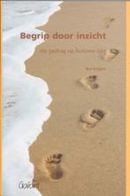 Begrip door inzicht / Reeks Ervaringsdeskundigen &, Boeken, Studieboeken en Cursussen, Verzenden, Gelezen, B. Kuijpers
