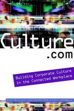 Culture.Com - Building Corporate Culture in the Connected, Verzenden, Peg Neuhauser