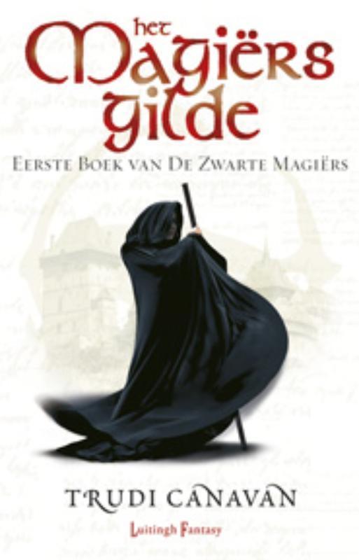 Het Magiersgilde / De Zwarte Magiërs / 1 9789024534647, Boeken, Fantasy, Gelezen, Verzenden