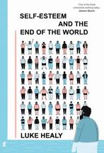 Self-Esteem and the End of the World [HC], Boeken, Verzenden, Nieuw