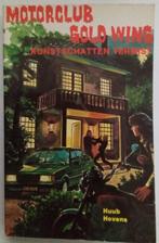 Motorclub Gold Wing - Kunstschatten vermist: een snell, Boeken, Verzenden, Gelezen, Hovens