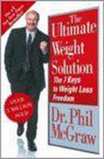 The Ultimate Weight Solution 9780743257749, Boeken, Gelezen, Verzenden, Phillip C. Mcgraw, Dr Phil Mcgraw