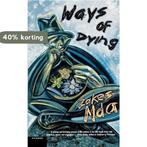 Ways of Dying 9780312420918 Mda, Verzenden, Gelezen, Mda