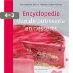 Encyclopedie van de patisserie en desserts 9789059564879, Verzenden, Gelezen, Didier Stephan