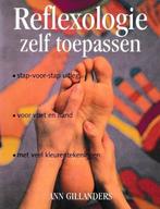 REFLEXOLOGIE ZELF TOEPASSEN 9789021529714 A. Gillanders, Verzenden, A. Gillanders