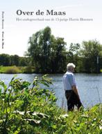 Over de Maas 9789462956704 Harrie Bloemen, Verzenden, Zo goed als nieuw, Harrie Bloemen