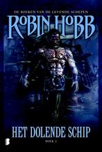 Het dolende schip / De boeken van de levende schepen / 2, Boeken, Fantasy, Verzenden, Gelezen, Robin Hobb