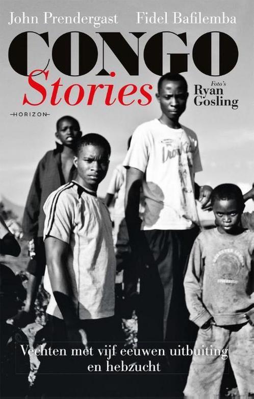 Congo stories 9789492958242 John Prendergast, Boeken, Geschiedenis | Wereld, Zo goed als nieuw, Verzenden