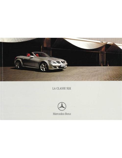 2005 MERCEDES BENZ SLK BROCHURE FRANS, Boeken, Auto's | Folders en Tijdschriften, Ophalen of Verzenden