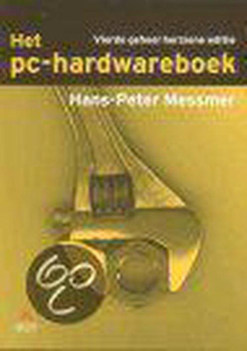Het pc-hardware boek 9789043002493 H.-P. Messmer, Boeken, Informatica en Computer, Gelezen, Verzenden