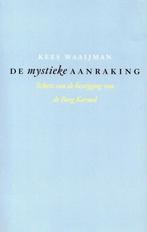 De mystieke aanraking - Kees Waaijman - 9789025958930 - Pape, Verzenden, Nieuw