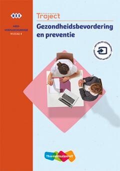 Traject Zorg Gezondheidsbevordering en preventie niveau 4, Boeken, Schoolboeken, Gelezen, Verzenden