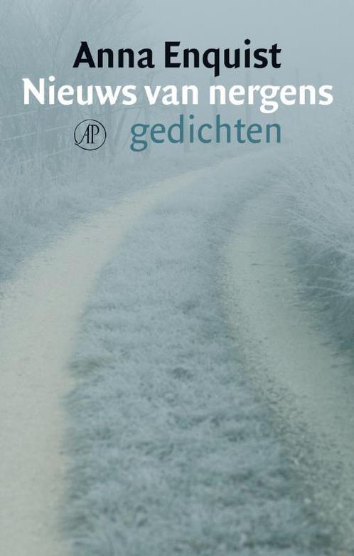 Nieuws van nergens 9789029572149 Anna Enquist, Boeken, Overige Boeken, Gelezen, Verzenden