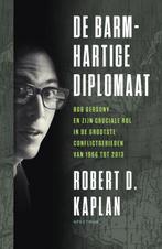 De barmhartige diplomaat 9789000370337 Robert Kaplan, Verzenden, Zo goed als nieuw, Robert Kaplan