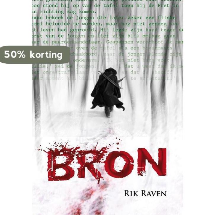 Bron 9789492337078 Rik Raven, Boeken, Thrillers, Gelezen, Verzenden