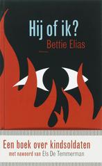 Hij of ik? 9789022321959 B. Elias, Boeken, Verzenden, Zo goed als nieuw, B. Elias