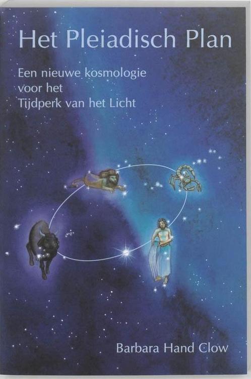Het Pleiadisch plan - Barbara Hand Clow - 9789075636215 - Pa, Livres, Ésotérisme & Spiritualité, Envoi