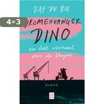 Dromenvanger Dino 9789464340563 Raf De Bie, Verzenden, Gelezen, Raf De Bie