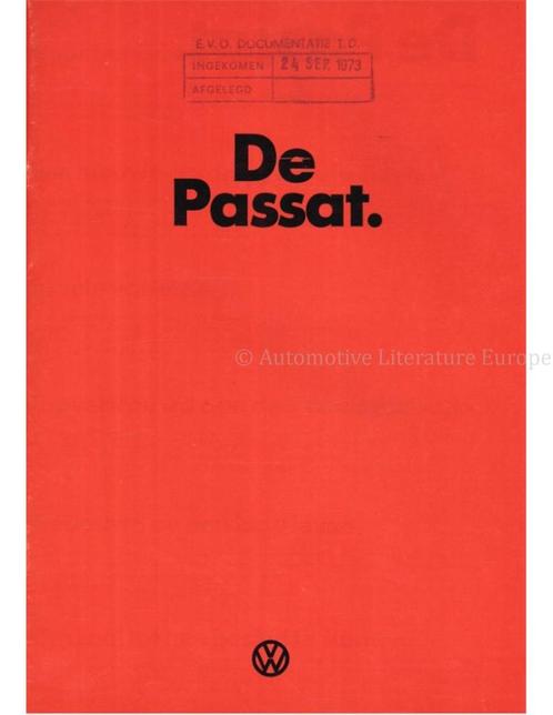 1973 VOLKSWAGEN PASSAT BROCHURE NEDERLANDS, Boeken, Auto's | Folders en Tijdschriften