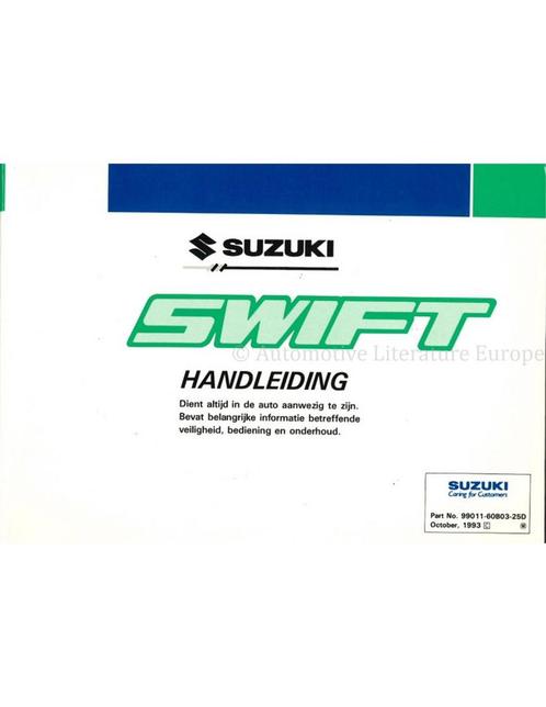 1993 SUZUKI SWIFT INSTRUCTIEBOEKJE NEDERLANDS, Autos : Divers, Modes d'emploi & Notices d'utilisation, Enlèvement ou Envoi