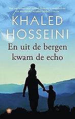 En uit de bergen kwam de echo  Hosseini, Khaled  Book, Boeken, Verzenden, Zo goed als nieuw, Hosseini, Khaled