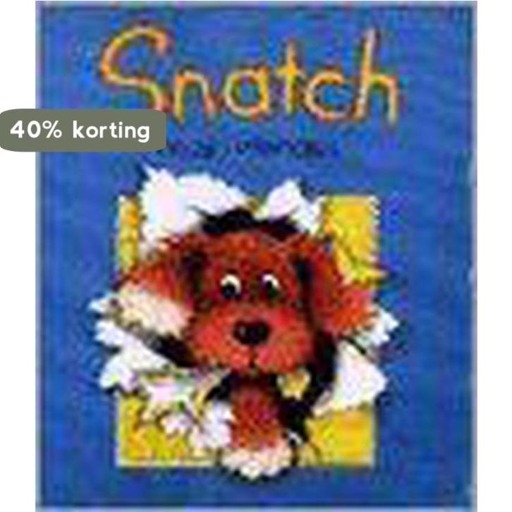 SNATCH EN ZIJN VRIENDJES 9789060565728 Steven Hall, Boeken, Kinderboeken | Baby's en Peuters, Gelezen, Verzenden