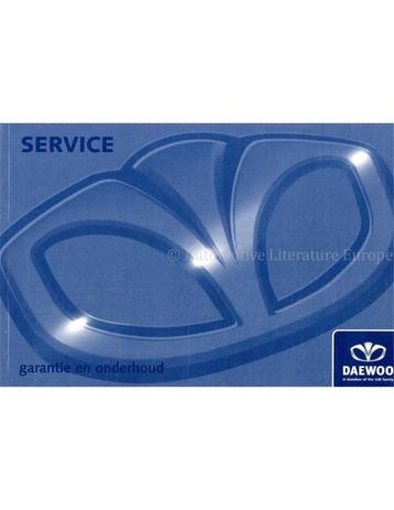 2003 DAEWOO SERVICE & GARANTIE HANDLEIDING NEDERLANDS, Autos : Divers, Modes d'emploi & Notices d'utilisation