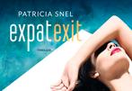 Expat exit / Dwarsligger / 526 9789049806248 Patricia Snel, Verzenden, Gelezen, Patricia Snel