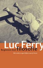 Beginnen met filosofie 9789029565226 Luc Ferry, Verzenden, Gelezen, Luc Ferry