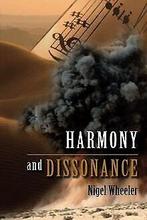 Harmony and Dissonance  Wheeler, Nigel  Book, Wheeler, Nigel, Verzenden