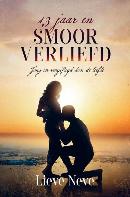 13 jaar en smoorverliefd 9789403703688 Lieve Neve, Boeken, Overige Boeken, Zo goed als nieuw, Verzenden