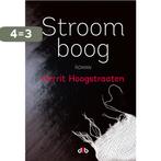 Stroomboog 9789078905882 Gerrit Hoogstraaten, Verzenden, Zo goed als nieuw, Gerrit Hoogstraaten