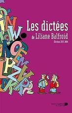 Les Dictées du Balfroid  Book, Not specified, Verzenden