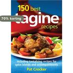 150 Best Tagine Recipes 9780778802792 Pat Crocker, Verzenden, Gelezen, Pat Crocker