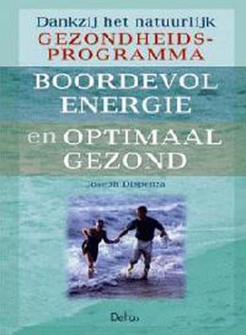 Boordevol energie en optimaal gezond dankzij het natuurlijk, Boeken, Gezondheid, Dieet en Voeding, Gelezen, Verzenden