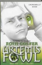 Artemis Fowl and the Lost Colony, Verzenden