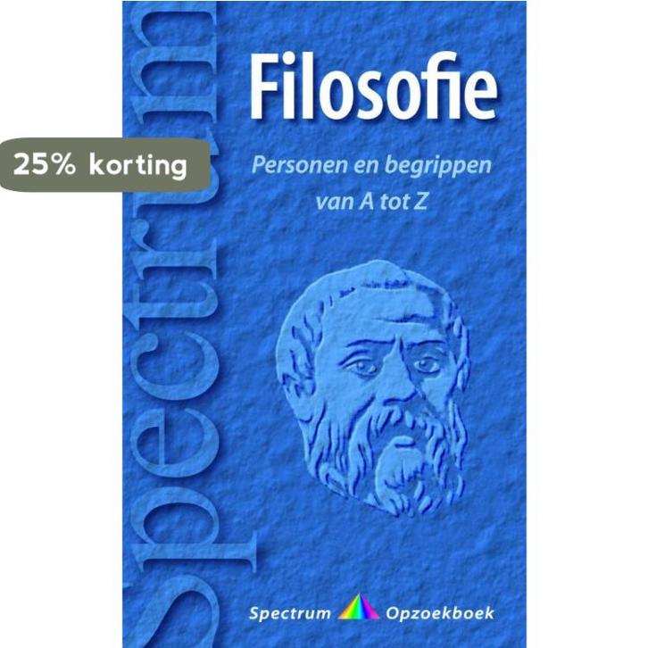 Filosofie van A tot Z / Spectrum opzoekboek 9789027467768, Boeken, Filosofie, Gelezen, Verzenden