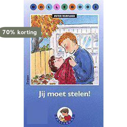 Jij moet stelen ! / Bolleboos / 5 9789027633934, Boeken, Kinderboeken | Jeugd | onder 10 jaar, Gelezen, Verzenden